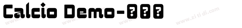 Calcio Demo字体转换